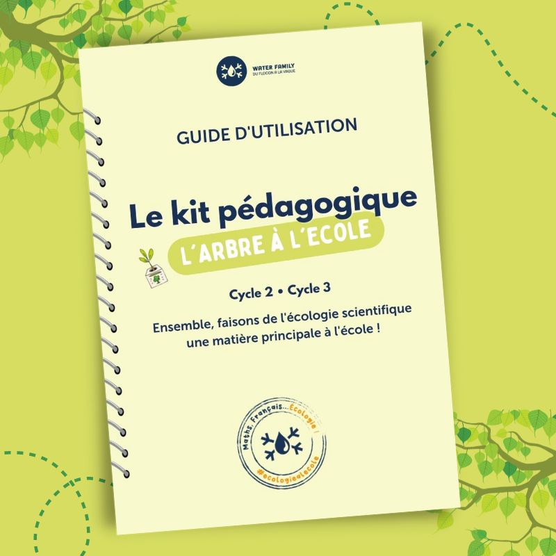 Kit pdagogique l'Arbre  l'cole  Guide d'utilisation