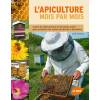 Livre : Apiculture mois par mois