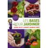 Livre : Les bases pour jardiner