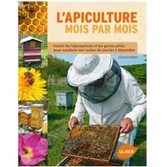 Apiculture mois par mois