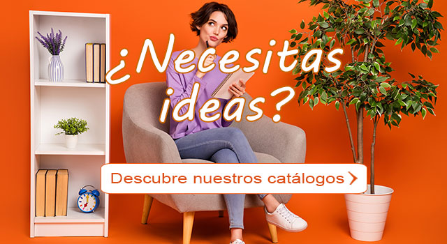 ¿Necesitas ideas? Descubre nuestros catálogos