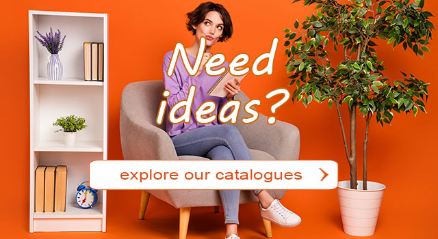 Need ideas? discover our catalogue